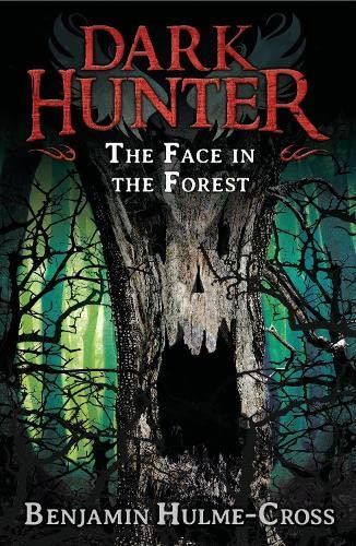 The Face in the Forest (Dark Hunter 10)