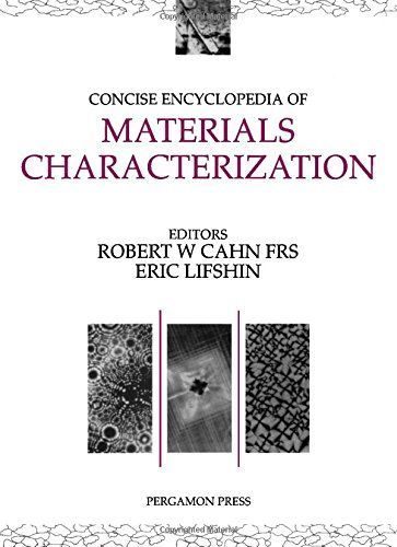 Concise Encyclopedia of Materials Characterization