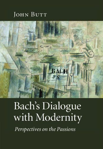 Bach's Dialogue with Modernity