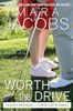 Worth The Drive (Worth Series Book 2)