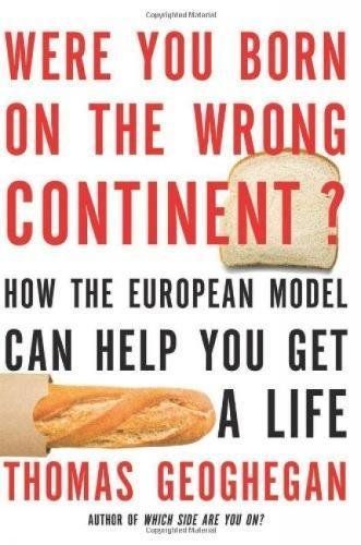 Were You Born on the Wrong Continent?