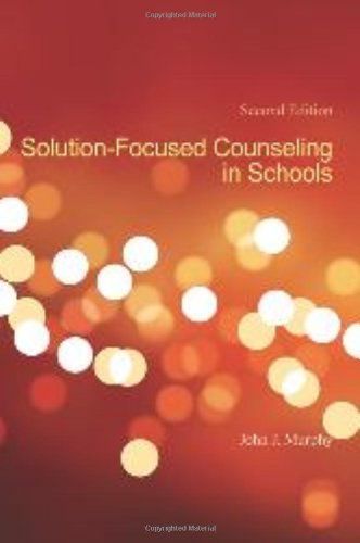 Solution-Focused Counseling in Schools