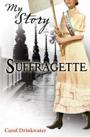 My Story: Suffragette