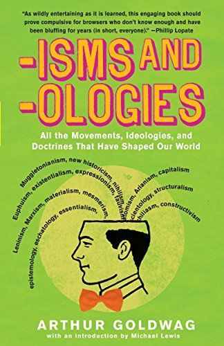 Isms and Ologies