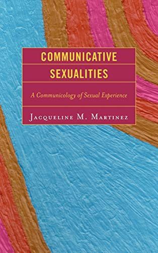 Communicative Sexualities