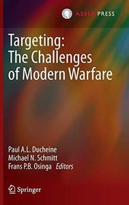 Targeting: The Challenges of Modern Warfare
