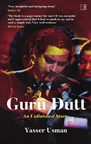 Guru Dutt: An Unfinished Story