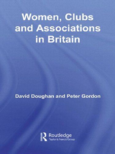 Women, Clubs and Associations in Britain