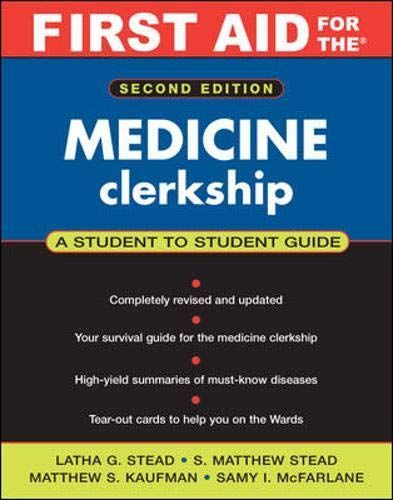 First Aid for the Medicine Clerkship, Fourth Edition