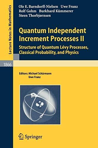 Quantum Independent Increment Processes II