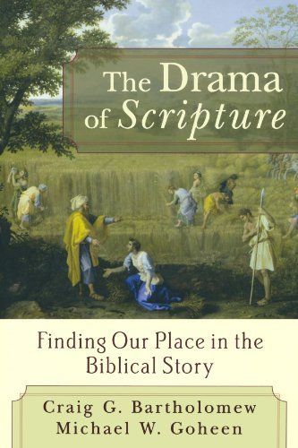 The Drama of Scripture