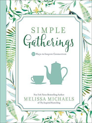 Simple Gatherings