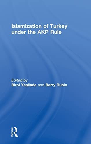 Islamization of Turkey under the AKP Rule