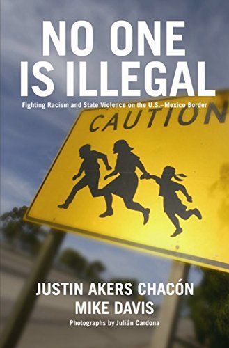 No One is Illegal (Updated Edition)