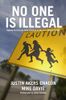 No One is Illegal (Updated Edition)