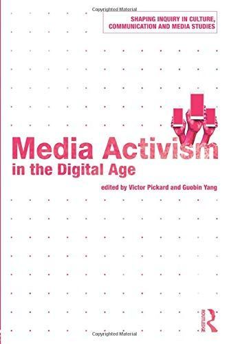 Media Activism in the Digital Age