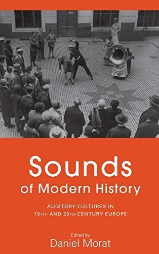 Sounds of Modern History