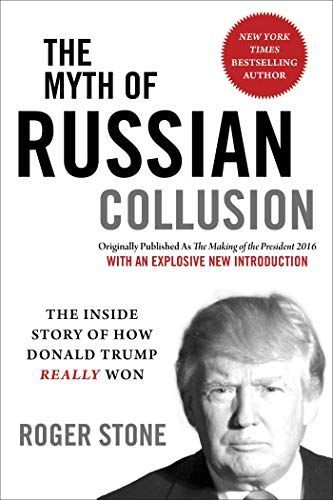 The Myth of Russian Collusion