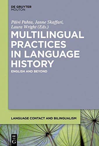 Multilingual Practices in Language History