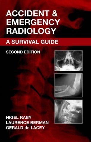 Accident and Emergency Radiology: A Survival Guide E-Book