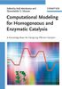 Computational Modeling for Homogeneous and Enzymatic Catalysis