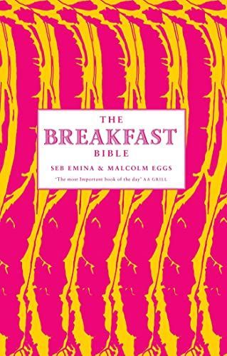 The Breakfast Bible