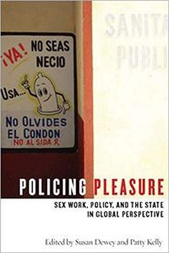 Policing Pleasure