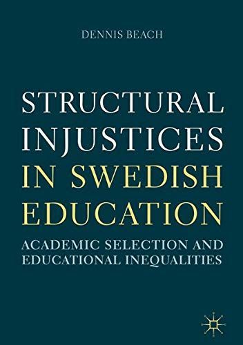 Structural Injustices in Swedish Education