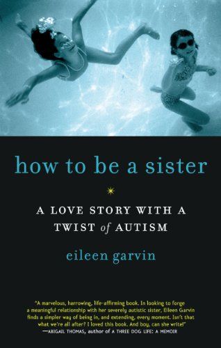 How to Be a Sister