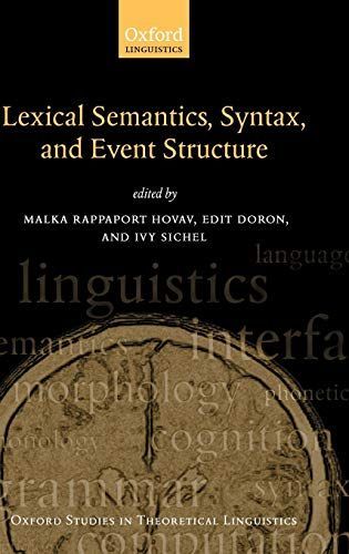 Lexical Semantics, Syntax, and Event Structure