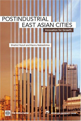 Postindustrial East Asian Cities