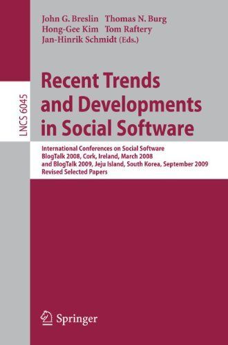 Recent Trends and Developments in Social Software