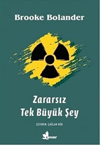 Zararsiz Tek Büyük Sey