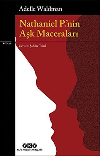 Nathaniel P.'nin aşk maceraları