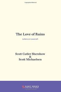 The Love of Ruins