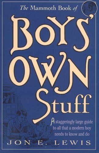 The Mammoth Book of Boys Own Stuff