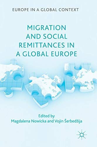 Migration and Social Remittances in a Global Europe