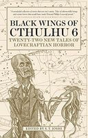 Black Wings of Cthulhu (Volume Six)
