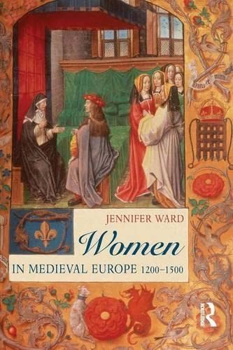 Women in Medieval Europe 1200-1500