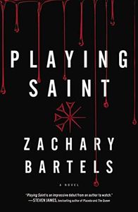 Playing Saint