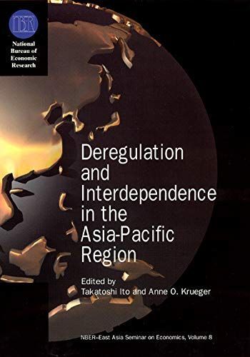 Deregulation and Interdependence in the Asia-Pacific Region