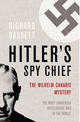 Hitler's Spy Chief