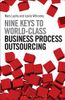Nine Keys to World-Class Business Process Outsourcing