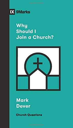 Why Should I Join a Church?