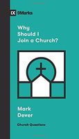 Why Should I Join a Church?