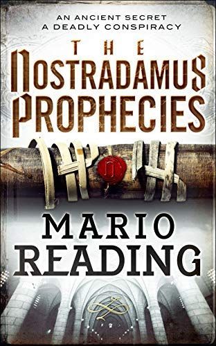 The Nostradamus Prophecies