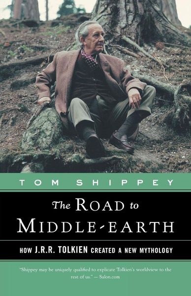 The Road to Middle-earth: How J. R. R. Tolkien created a new mythology