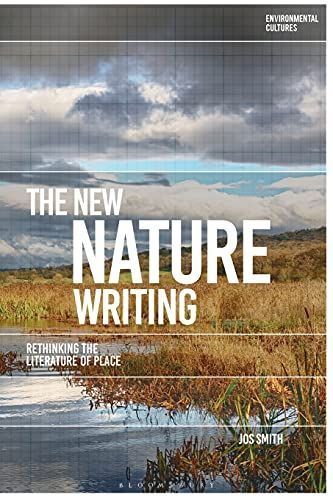 The New Nature Writing