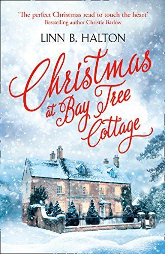 Christmas at Bay Tree Cottage (Christmas in the Country, Book 2)