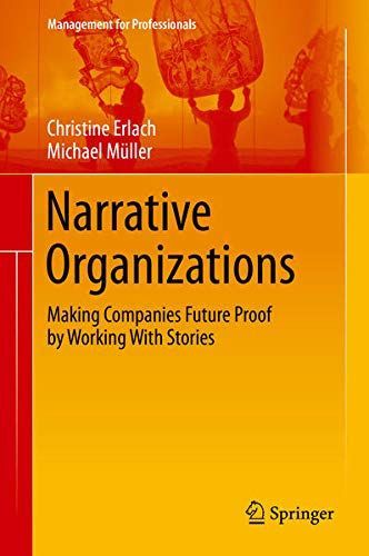 Narrative Organizations